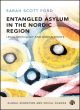 Image for Entangled Asylum in the Nordic Region