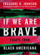 Image for If We Are Brave