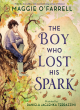 Image for The Boy Who Lost His Spark