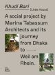 Image for Khudi Bari  and its journey from Dhaka to Weil am Rhein