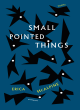 Image for Small Pointed Things