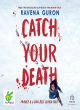 Image for Catch your death