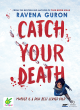 Image for Catch your death