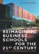 Image for Reimagining Business Schools for the 21st Century