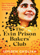 Image for The Evin Prison Bakers’ Club