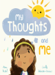 Image for My Thoughts and Me
