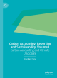 Image for Carbon Accounting, Reporting and Sustainability, Volume I