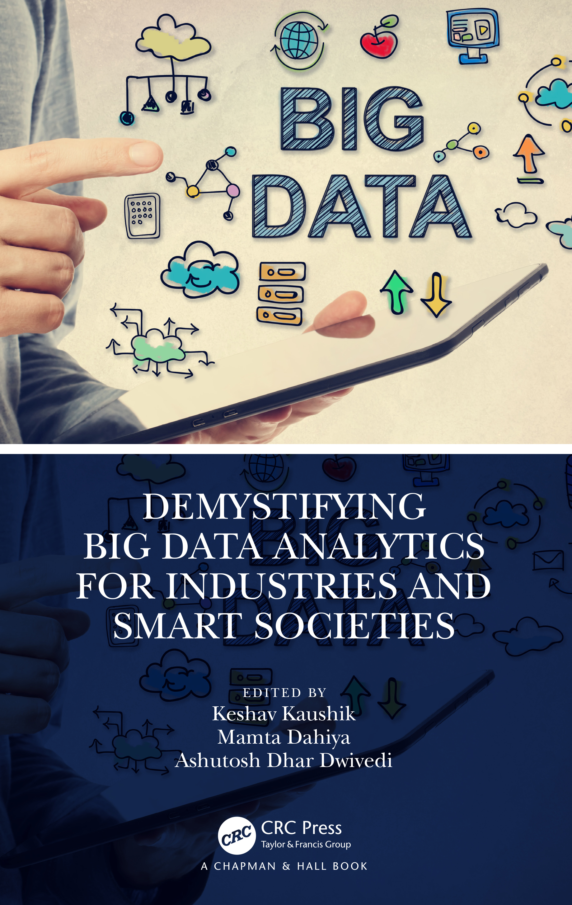 Demystifying Big Data Analytics for Industries and Smart Societies by ...