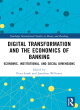 Image for Digital Transformation and the Economics of Banking