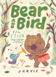 Image for Bear and Bird: The Stick and Other Stories