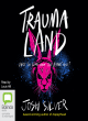 Image for Traumaland
