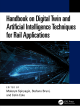 Image for Handbook on Digital Twin and Artificial Intelligence Techniques for Rail Applications