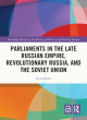 Image for Parliaments in the Late Russian Empire, Revolutionary Russia, and the Soviet Union