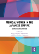 Image for Medical Women in the Japanese Empire