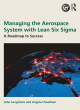 Image for Managing the Aerospace System with Lean Six Sigma