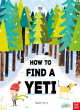 Image for How to Find a Yeti