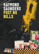 Image for Raymond Saunders: Post No Bills