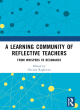 Image for A Learning Community of Reflective Teachers