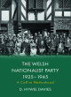 Image for The Welsh Nationalist Party, 1925-1945