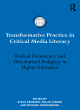 Image for Transformative Practice in Critical Media Literacy