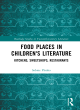 Image for Food Places in Children&#39;s Literature