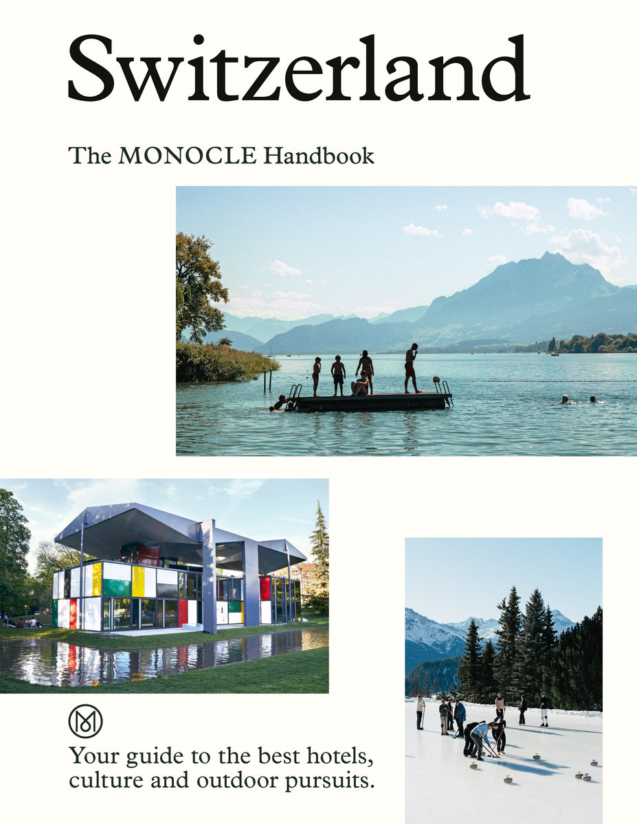 Switzerland: The Monocle Handbook - Brule, Tyler