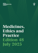 Image for Medicines, Ethics and Practice Edition 48