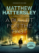 Image for A Bullet For The Past