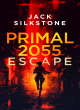 Image for PRIMAL 2055 - Escape