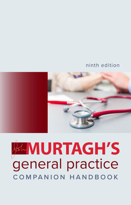 jacket image of title: Murtagh's General Practice Companion Handbook 9e - Murtagh, John