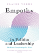 Image for Empathy in Politics and Leadership