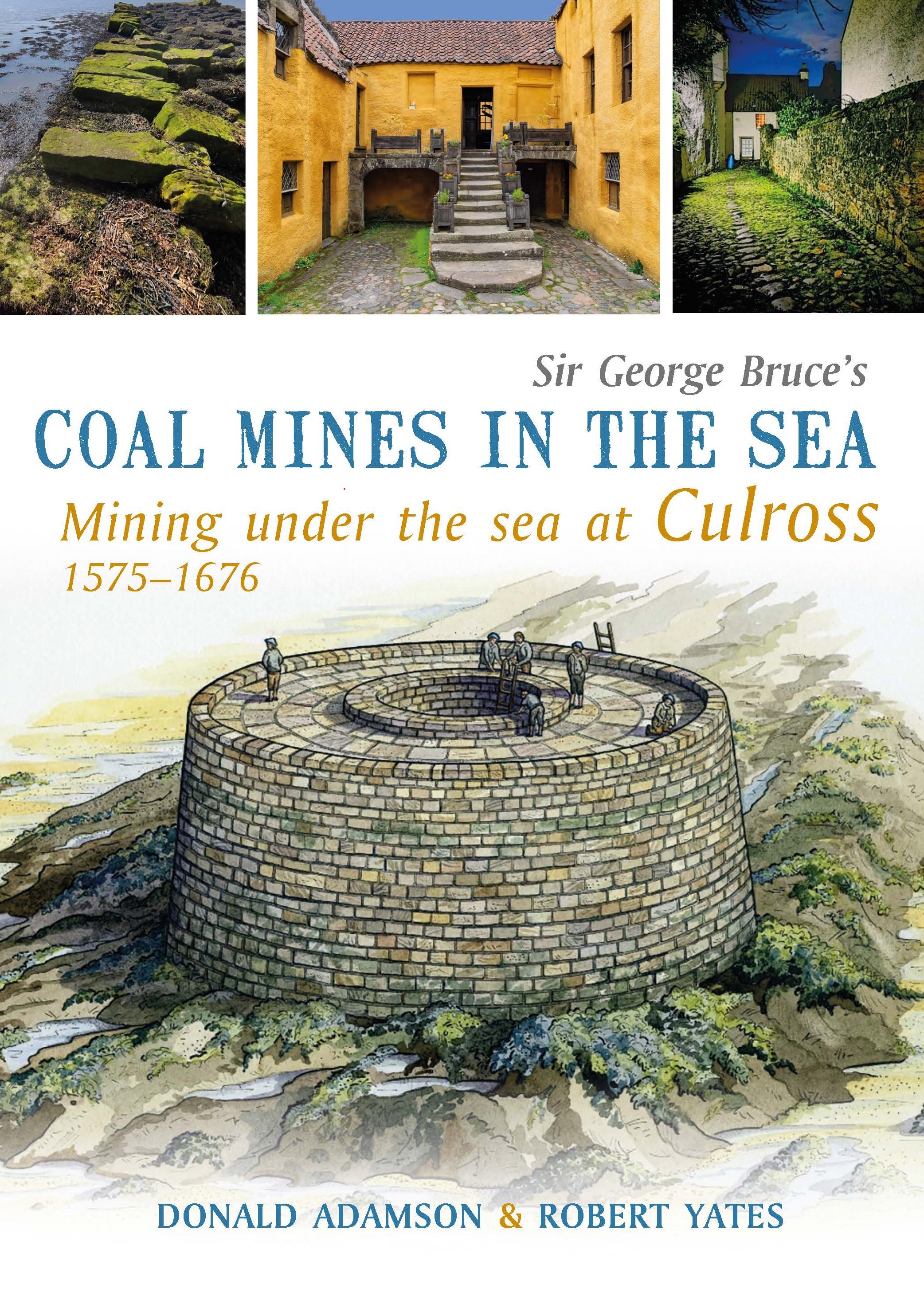 Image for Sir George Bruce's COAL MINES IN THE SEA