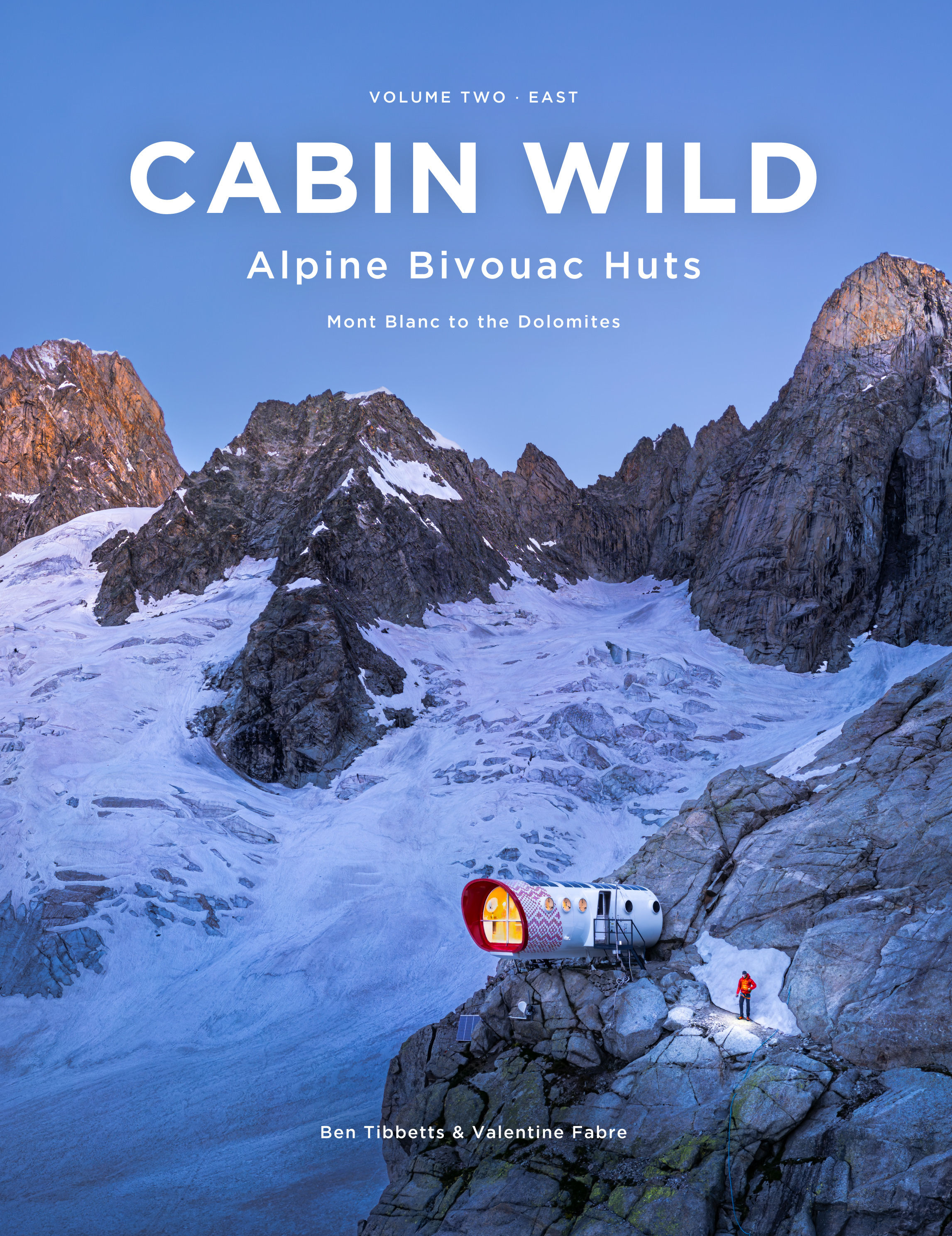 Image for Cabin Wild - Alpine Bivouac Huts