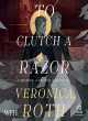 Image for To clutch a razor