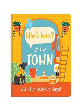 Image for In the town  : with fun fold-out flaps!