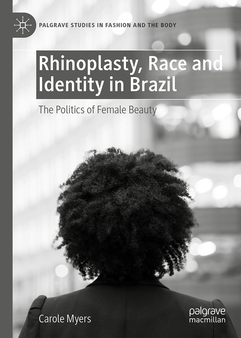 Image for Rhinoplasty, Race and Identity in Brazil