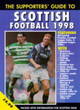 Image for The supporters&#39; guide to Scottish football 1998
