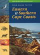 Image for Field guide to the Eastern and Southern Cape coasts