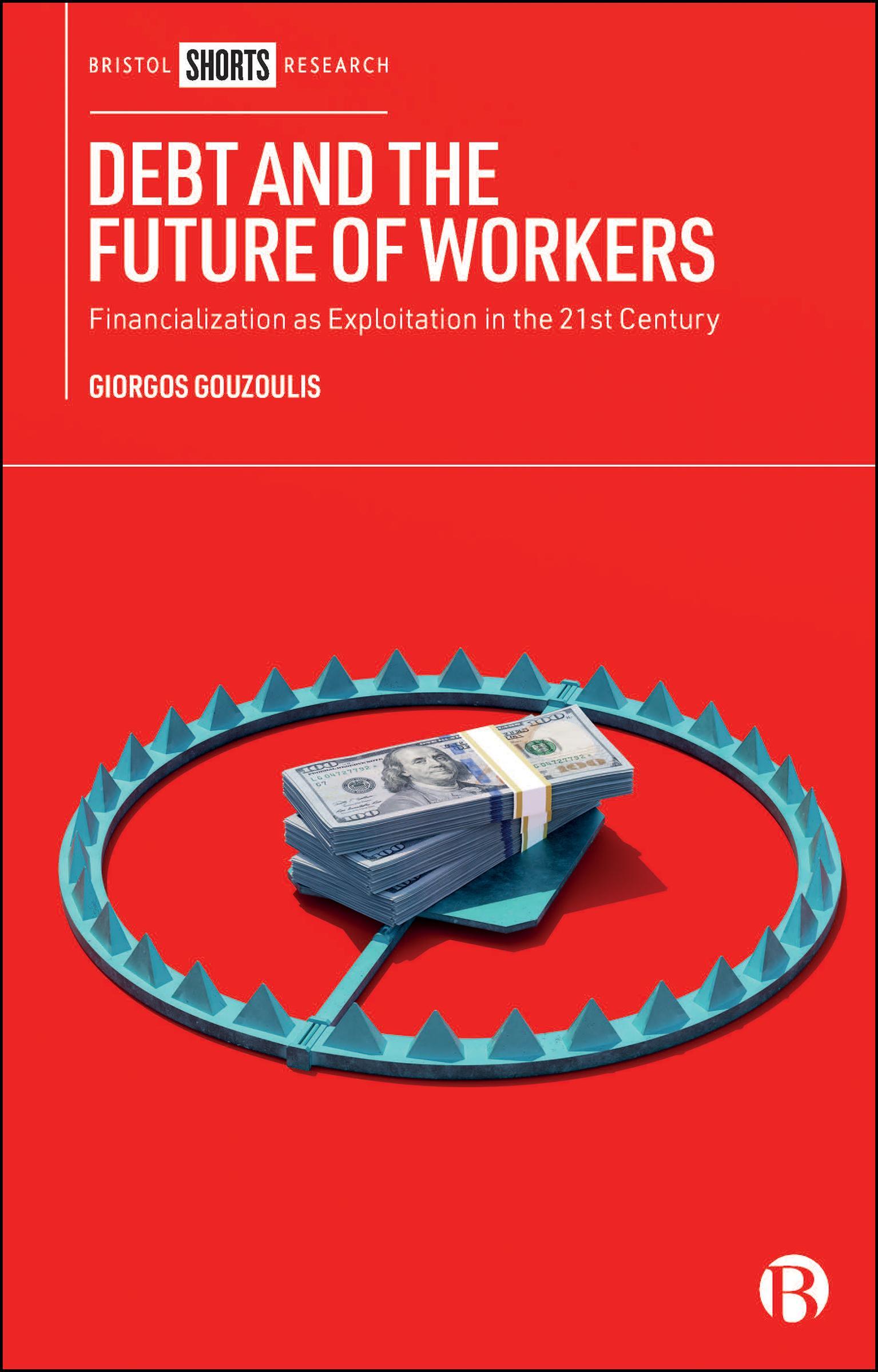 Image for Debt and the Future of Workers