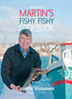 Image for Martin&#39;s Fishy Fishy Cookbook