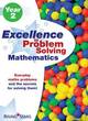 Image for Excellence in problem solving mathematicsYear 2 : Year 2