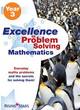 Image for Excellence in problem solving mathematics: Year 3