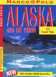 Image for Alaska and the Yukon  : with local tips