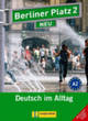 Image for Berliner Platz 2 neu  : Deutsch im Alltag, Lehr- und Arbeitsbuch