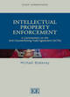 Image for Intellectual property enforcement  : a commentary on the anti-conterfeiting trade agreement