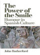 Image for The power of the smile  : humour in Spanish culture