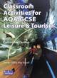 Image for Classroom activities for AQA GCSE leisure &amp; tourism