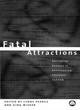 Image for Fatal Attractions