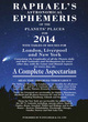 Image for Raphael&#39;s astronomical ephemeris of the planets&#39; places for 2014  : a complete aspectarian