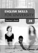 Image for English Skills for University Level 2B - Teacher&#39;s Book